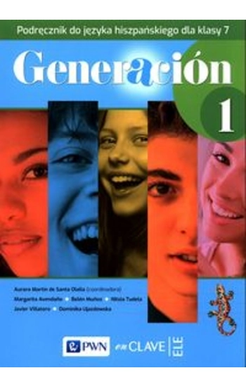 Generacion 1 Podręcznik do języka hiszpańskiego dla klasy 7 - zbiorowa praca