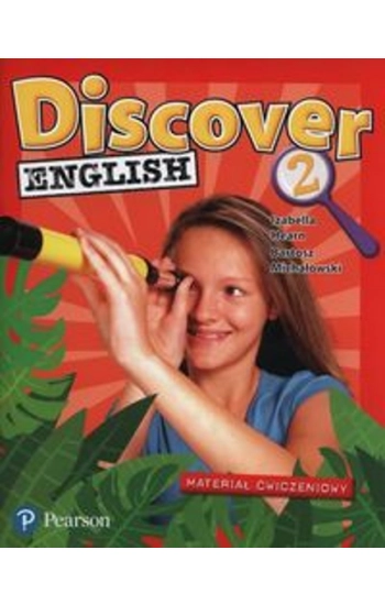 Discover English 2 Materiał ćwiczeniowy - Izabella Hearn