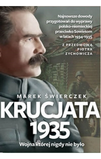 Krucjata 1935 Wojna której nigdy nie było - Marek Świerczek