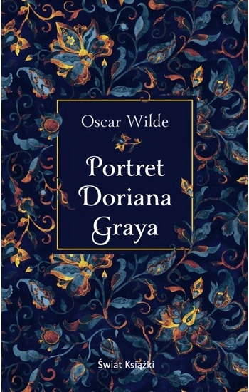 Portret Doriana Graya - Oskar Wilde