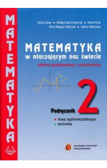 Matematyka w otaczającym nas świecie 2 Podręcznik Zakres podstawowy i rozszerzony - zbiorowa praca