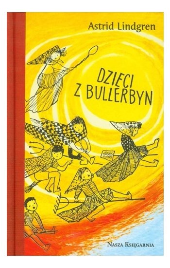 Dzieci z Bullerbyn wydanie kolekcjonerskie - Astrid Lindgren