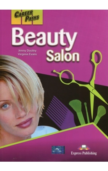 Career Paths: Beauty Salon SB EXPRESS PUBLISHING - Jenny Dooley