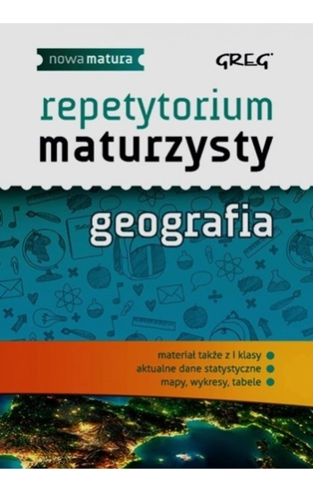 Repetytorium maturzysty - geografia GREG - Agnieszka Łękawa