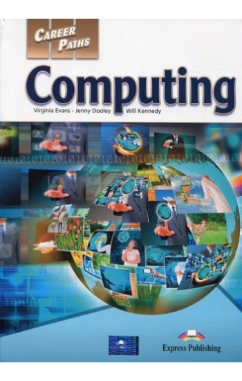 Career Paths: Computing SB EXPRESS PUBLISHING - Virginia Evans