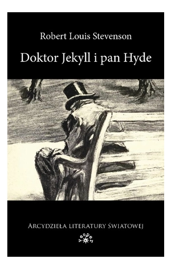 Doktor Jekyll i Pan Hyde - Robert Louis