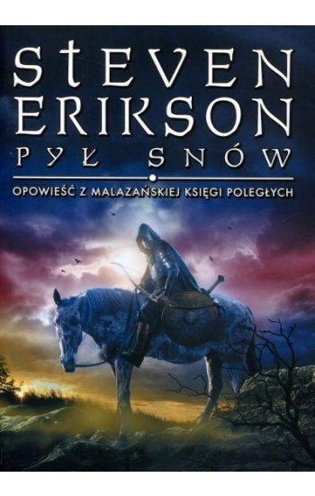 Opowieści z Malazańskiej Księgi Poległych T.9 - Steven Erikson