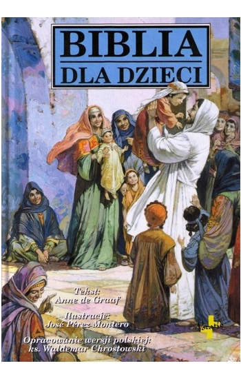 Biblia dla dzieci VOCATIO - ks.Waldemar Chrostowski