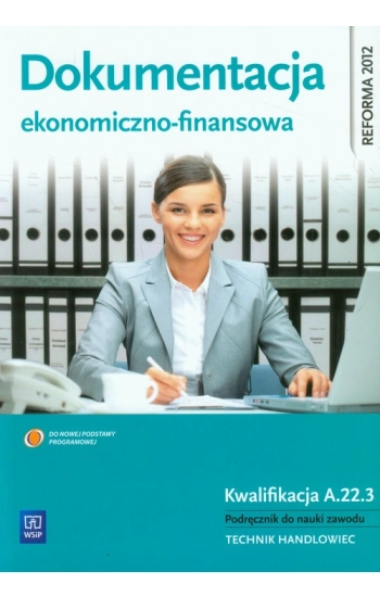 Dokumentacja ekonomiczno-finansowa NPP WSiP - Zofia Mielczarczyk