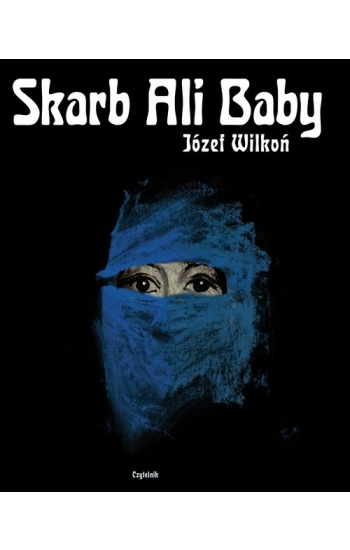 Skarb Ali Baby - Józef Wilkoń