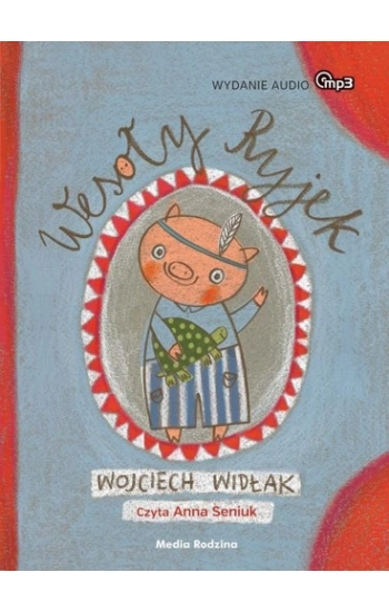 Wesoły Ryjek. Audiobook - Wojciech Widłak