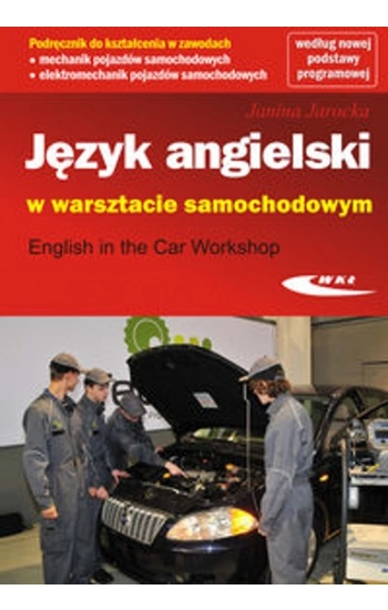 Język angielski w warsztacie samochodowym - Jarocka Janina