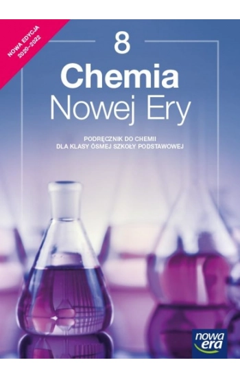 Chemia nowej ery podręcznik dla klasy 8 szkoły podstawowej EDYCJA 2021-2023 - Kulawik Jan