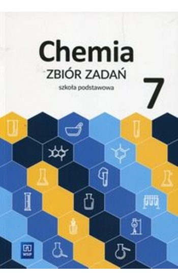 Chemia 7 Zbiór zadań - Waldemar Tejchman