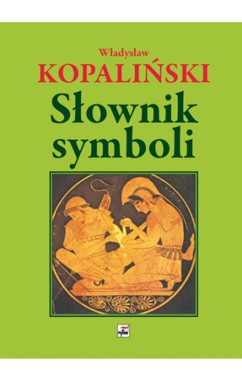 Słownik symboli wyd. 3 - Władysław Kopaliński