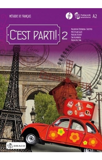 C'est Parti ! 2 Podręcznik + CD - Zbiorowa Praca