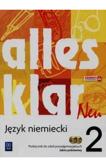 Alles klar Neu 2 Podręcznik + 2CD Zakres podstawowy - Krystyna Łuniewska
