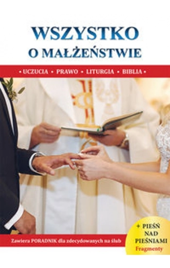 Wszystko o małżeństwie - Wacław Borek