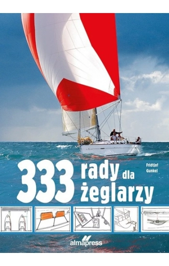 333 rady dla żeglarzy - Fridtjof Gunkel