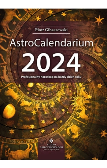 AstroCalendarium 2024 - Gibaszewski Piotr