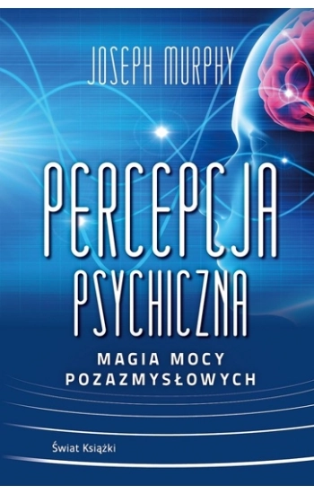 Percepcja psychiczna - Murphy Joseph