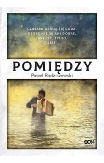 Pomiędzy - Paweł Radziszewski