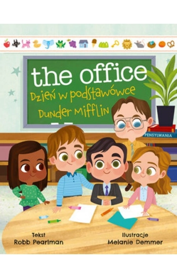 The Office Dzień w podstawówce Dunder Mifflin - Robb Pearlman