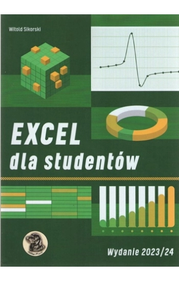 Excel dla studentów 2023/2024 - Witold Sikorski