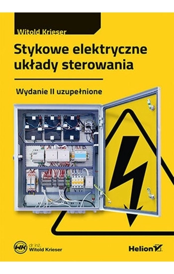 Stykowe elektryczne układy sterowania w.2 - Witold Krieser