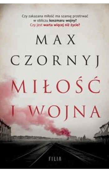 Miłość i wojna - Max Czornyj