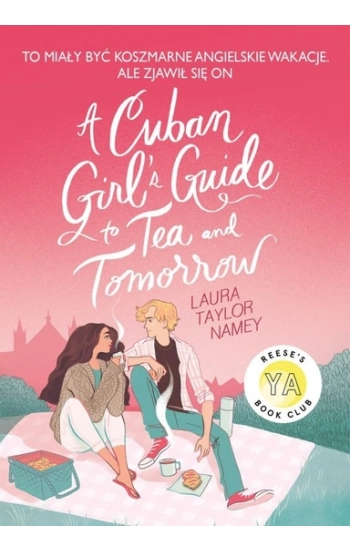 Cuban Girl's Guide 1 To Tea and Tomorrow - Laura Taylor Namey