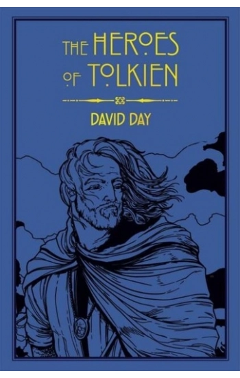 The Heroes of Tolkien - Day David