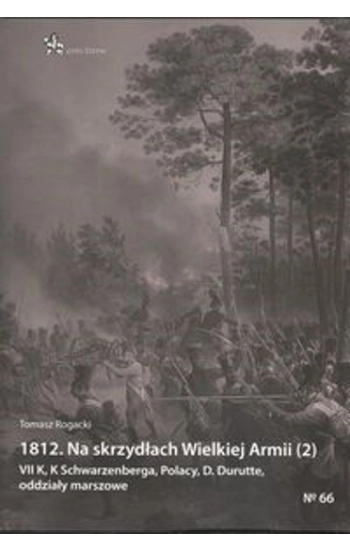1812 Na skrzydłach Wielkiej Armii 2 - Tomasz Rogacki