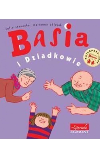 Basia i Dziadkowie - Zofia Stanecka, Marianna Oklejak