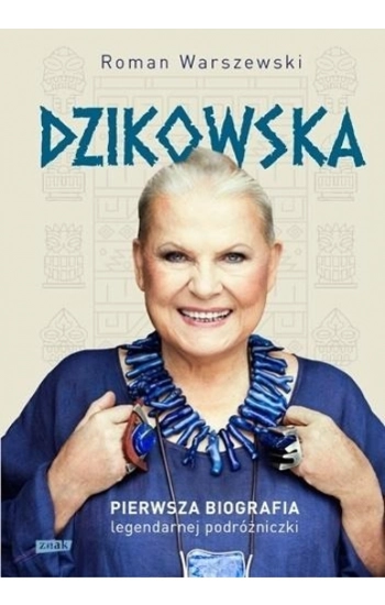 Dzikowska - Roman Warszewski