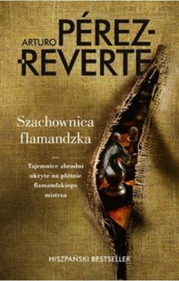 Szachownica flamandzka - Perez-Reverte Arturo