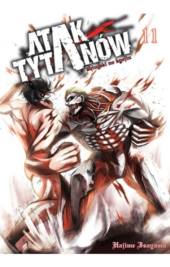 Atak Tytanów (Shingeki no Kyojin). Tom 11 - Hajime Isayama