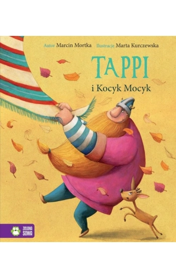 Tappi i Kocyk Mocyk. Tappi - Marcin Mortka