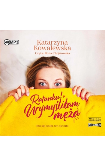 CD MP3 Ratunku! Wymyśliłam męża (audio) - Katarzyna Kowalewska