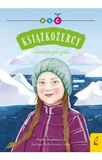 Książkożercy Odważnie jak Greta - Anna Paszkiewicz