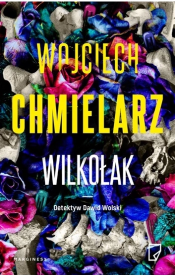 Wilkołak - Wojciech Chmielarz