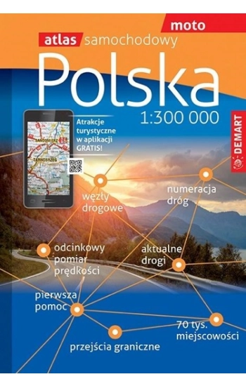Atlas samochodowy Polski 1: 300 000 - Opracowanie zbiorowe