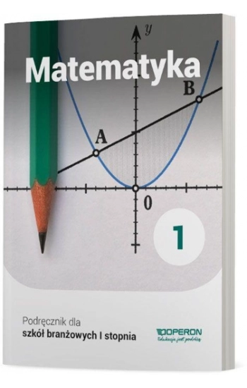 Matematyka 1 Podręcznik - Adam Konstantynowicz, Anna Konstantynowicz, Małgorzata Pająk