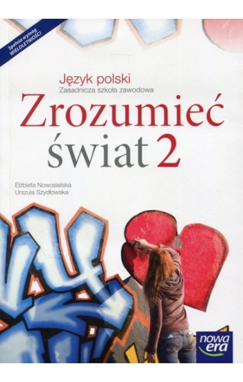 Zrozumieć świat 2 Język polski Podręcznik wieloletni - Nowosielska Elżbieta