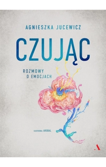 Czując - Agnieszka Jucewicz