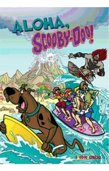 Aloha, Scooby-Doo! Wielkie Śledztwa Tajemniczej Spółki - zbiorowa praca