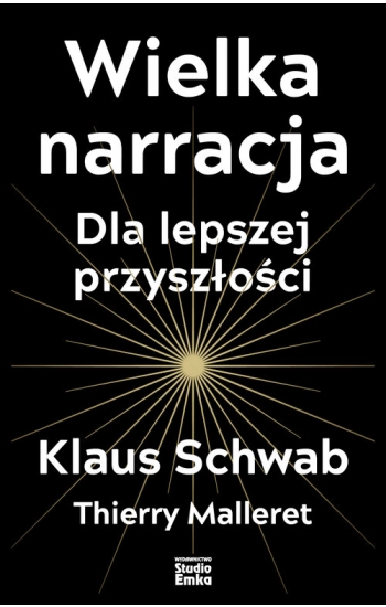 Wielka narracja - Schwab Klaus