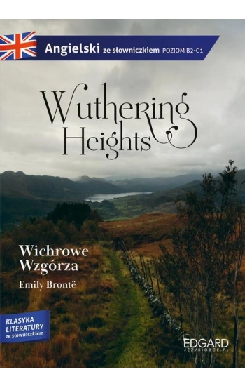 Wuthering Heights Wichrowe Wzgórza - Bronte Emily