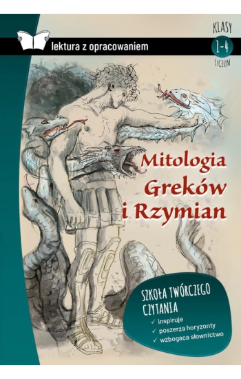 Mitologia Greków i Rzymian. Lektura z opracowaniem - Opracowanie zbiorowe