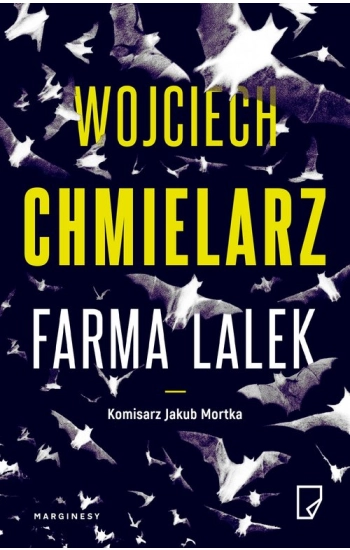 Farma lalek - Chmielarz Wojciech